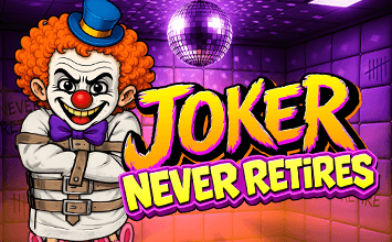 Joker Never Retires